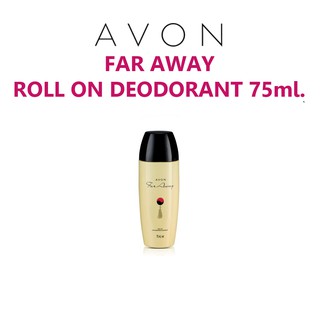 🌟 ลูกกลิ้ง เอวอน ฟาร์ อเวย์ เอวอน AVON FAR AWAY ROLL-ON 75ml.