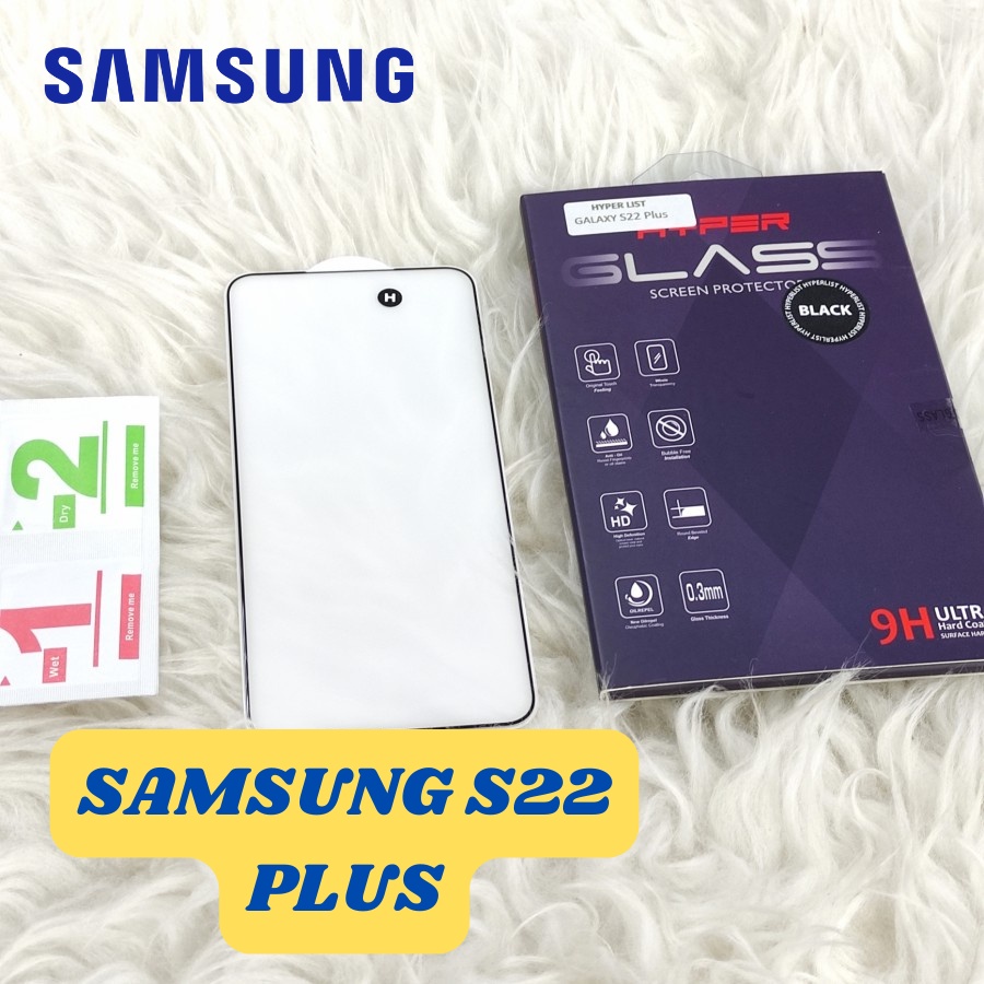 Hyper Glass Samsung Galaxy S22 Plus / S22 กระจกนิรภัยแบบเต็ม 2.5D