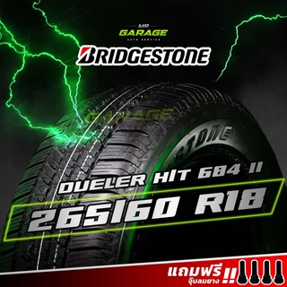 (ส่งฟรี) ยาง Bridgestone DUELER D684 II - 265/60 R18 ยางขอบ18 ยางSUV ยางปี22 (1 เส้น,2 เส้น,4 เส้น)