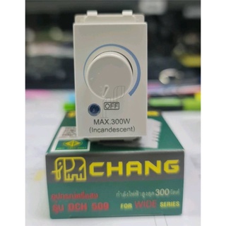 Chang สวิตช์หรี่ไฟ ดิมเมอร์สวิตซ์ dimmer switch ตราช้าง สีขาว สีดำ 250V 50Hz Max 300W รุ่น DCH-509