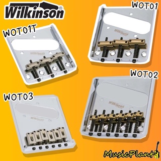 Wilkinson Tele Bridge รุ่น WOT01 , WOT01T , WOT02 , WOT03