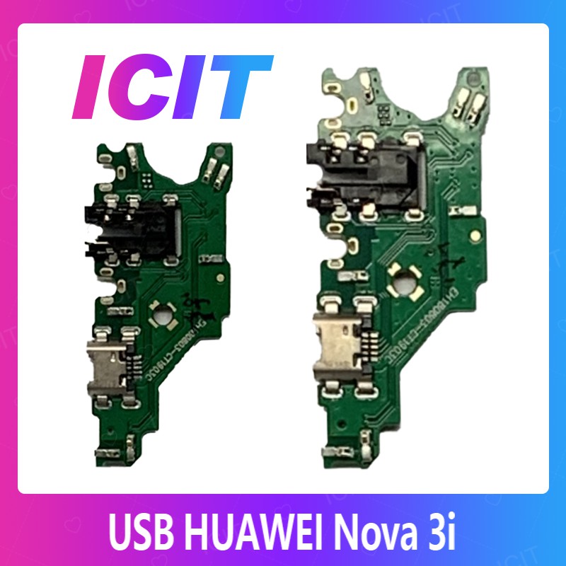 Huawei Nova 3i/nova3i อะไหล่สายแพรตูดชาร์จ แพรก้นชาร์จ Charging Connector Port Flex Cable（ได้1ชิ้นค่ะ) ICIT 2020
