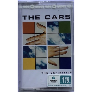 Cassette Tape เทปคาสเซ็ตเพลง The Cars The Definitive รวม 20 เพลงฮิต ลิขสิทธิ์ ซีล You Might Think Drive Shake It Up