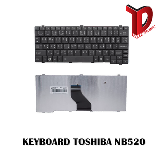 KEYBOARD TOSHIBA NB520 / คีย์บอร์ดโน๊ตบุ๊ค โตชิบ้า ภาษาไทย-อังกฤษ