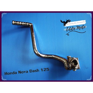 HONDA NOVA DASH125 KICK START  // คันสตาร์ท Nova Dash125 สินค้าคุณภาพดี