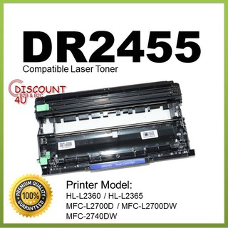 Discount4U ตลับหมึกเลเซอร์เทียบเท่า Toner DR-2455  ใช้กับ Brother HL-2370DN