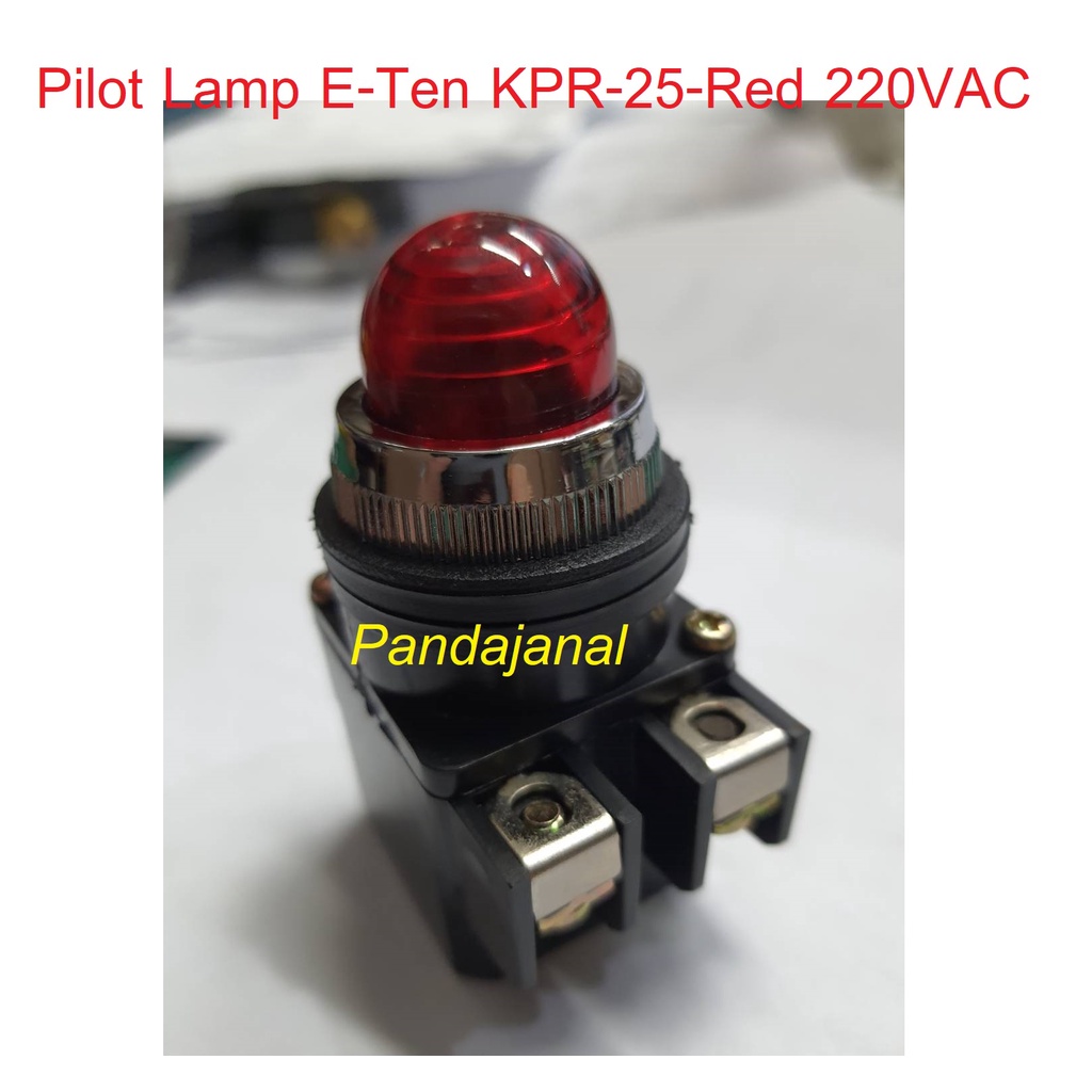 Pilot Lamp ไพล๊อตแลมป์ E-TEN KPR-25-RED 220VAC