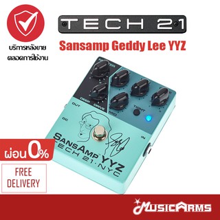 Tech 21 Geddy Lee YYZ Signature SansAmp เอฟเฟค Effects +ประกันศูนย์ Music Arms