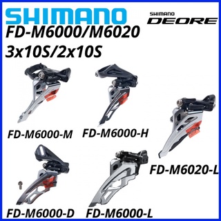 Shimano DEORE FD-M6000 ตีนผีหน้า M6000 M6020 สวิงด้านข้าง 3x10 ความเร็ว 2x10 ดึงคู่ 31.8 มม. 34.9 มม.