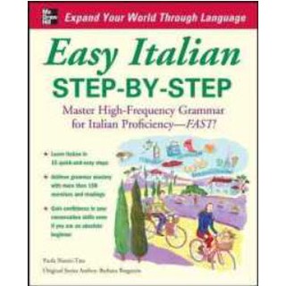 Easy Italian Step-By-Step : Master High-frequency Grammer for Italian Proficiency-fast! [Paperback]