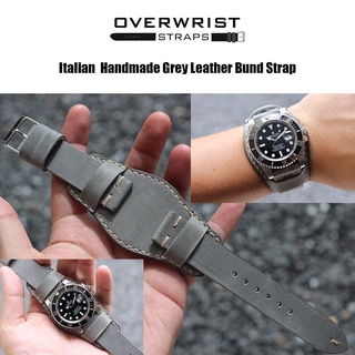 สายนาฬิกา สายหนังวัวแท้ overwrist italian handmade grey leather bund strap