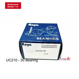 KOYO UC210-30  ตลับลูกปืนตุ๊กตา สำหรับงานอุสาหกรรม Bearing Units ( เพลา 1.7/8 นิ้ว ) UC 210-30