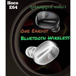 หูฟังบลูทูธไร้สาย ระบบสัมผัส หูฟังข้างเดียว in Ear Wireless Bluetooth 5.3 Headset sport and Business Hoco E64 มี 2 สี