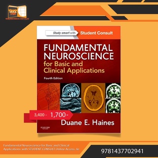 Fundamental Neuroscience for Basic and Clinical Applications