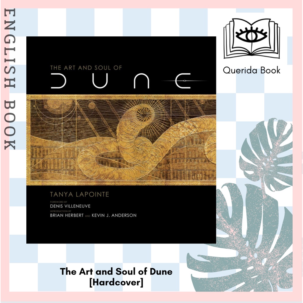 [Querida] หนังสือภาษาอังกฤษ The Art and Soul of Dune [Hardcover] by Tanya Lapointe