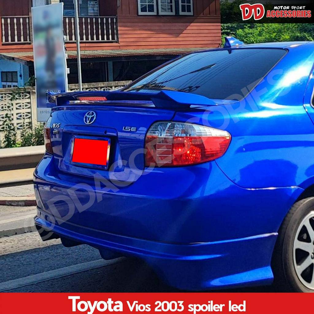 spoiler สปอยเลอร์ สปอยเลอร์หลัง vios 2003 2004 2005 2006 ตัวยกมีไฟ NTA ไม่ทำสี ราคาพิเศษ!!!