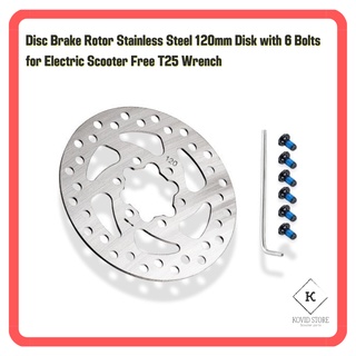 จานเบรกสกู๊ตเตอร์ ขนาด 120มม. Disc Brake Rotor Stainless Steel 120mm Disk With 6 Bolts for Electric Scooter Free T25 Wre