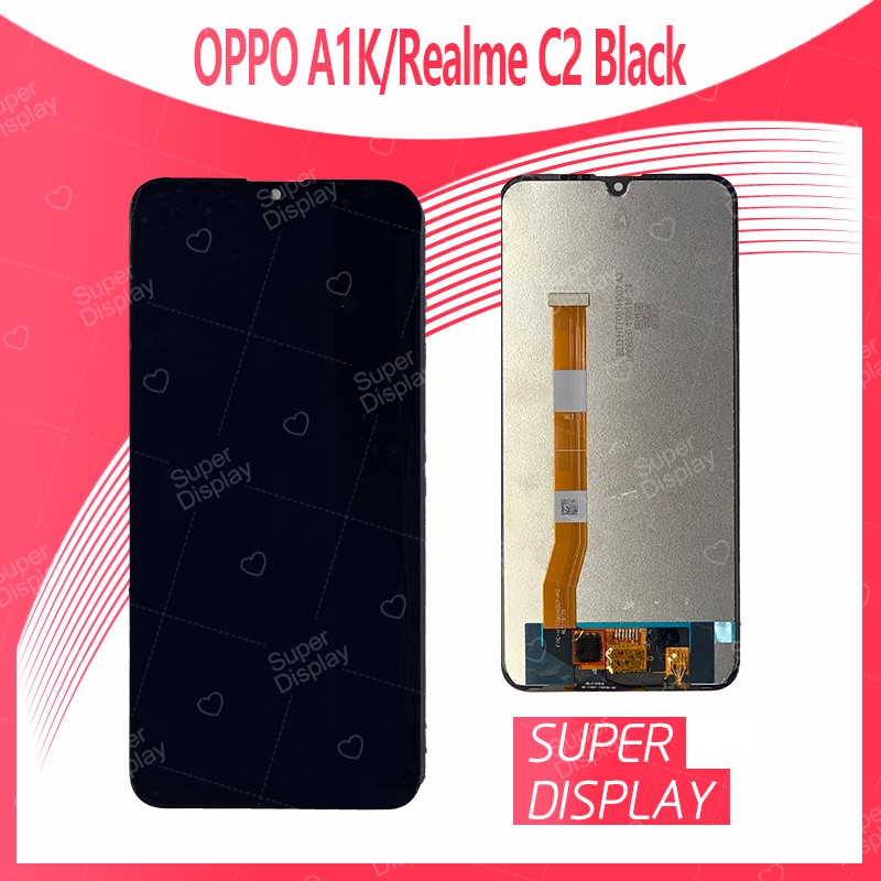 OPPO A1K/Realme C2 อะไหล่หน้าจอพร้อมทัสกรีน หน้าจอ LCD Display Touch Screen For OPPO A1K/Realme C2 Super Display
