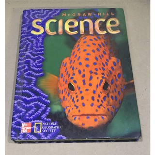 หนังสือมือสอง MCGRAW-HILL SCIENCE โดย National Geographic Society (ภาษาอังกฤษ ปกแข็ง ภาพสี)