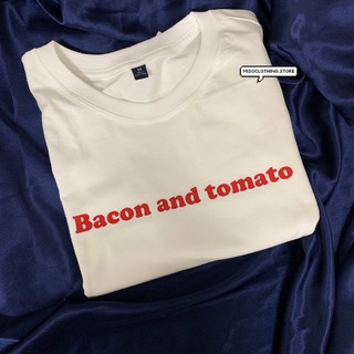 "Bacon and Tomato" เสื้อยืดสกรีน สวมใส่สบาย