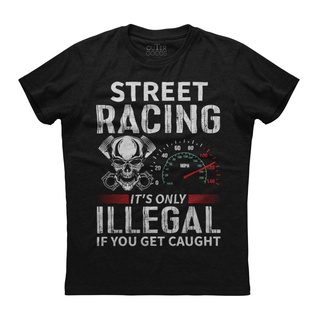 [S-5XL] เสื้อยืดแขนสั้น พิมพ์ลาย Street Racing It Only Illegal s สีดํา สไตล์คลาสสิก ไม่ซ้ําใคร สําหรับผู้ชาย 190994