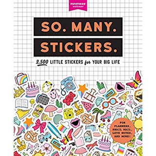 So. Many. Stickers. : 2,500 Little Stickers for Your Big Life (CSM STK) หนังสือภาษาอังกฤษมือ1(New) ส่งจากไทย