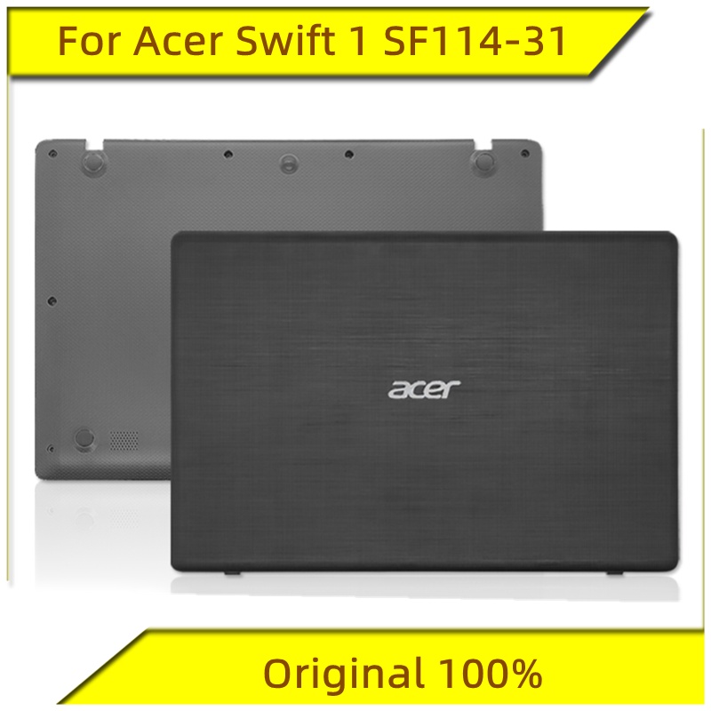 New Original For Acer Swift 1 SF114-31 A Case D Case Back Cover Bottom Case Notebook Case For Acer Notebook A shell D sh