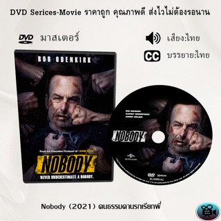 DVD เรื่อง Nobody (2021) คนธรรมดานรกเรียกพี่ (เสียงไทย+ซับไทย)