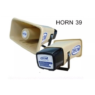 OBOM ลำโพง HORN 39 ฮอร์น 39 ขนาด6.5" สำหรับ ประชาสัมพันธ์ หอกระจายข่าว ลำโพงกระจายข่าว ติดรถแห่