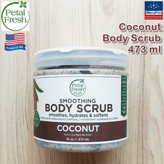 Petal Fresh® Pure Smoothing Body Scrub Coconut 473 ml สครับผิว มะพร้าว สูตรเพื่อผิวเนียนนุ่ม