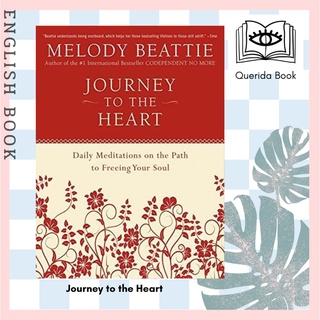 [Querida] หนังสือภาษาอังกฤษ Journey to the Heart : Daily Meditations on the Path to Freeing Your Soul by Melody Beattie