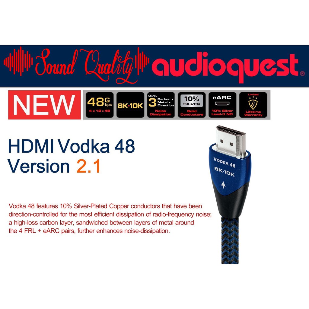 AUDIOQUEST : HDMI-VODKA 48 VERSION 2.1 (1.0M) , (2.0M) , (3.0M)