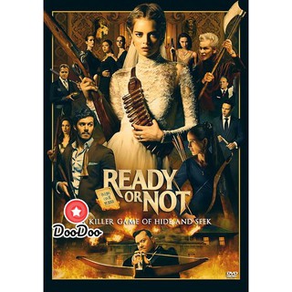 หนัง DVD Ready or Not (2019) เกมพร้อมตาย