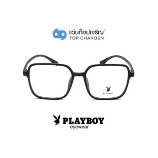 PLAYBOY แว่นสายตาทรงเหลี่ยม PB-35474-C1 size 55 By ท็อปเจริญ