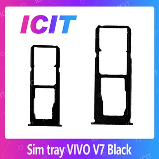 VIVO V7 อะไหล่ถาดซิม ถาดใส่ซิม Sim Tray (ได้1ชิ้นค่ะ) สินค้าพร้อมส่ง คุณภาพดี อะไหล่มือถือ ICIT 2020