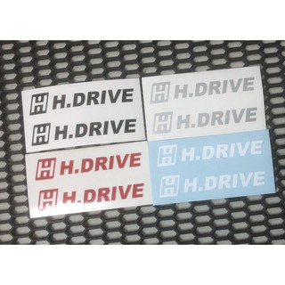 สติกเกอร์ไดคัท H.DRIVE  ไม่สะท้อนแสง  สติกเกอร์แต่งรถ สติกเกอร์ Oracal