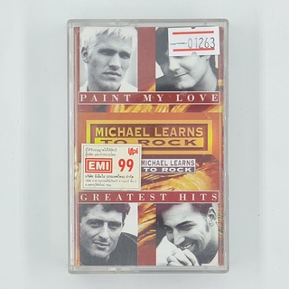 [01263] Michael Learns to Rock : Paint My Love - Greatest Hits (TAPE)(USED) เทปเพลง เทปคาสเซ็ต มือสอง !!