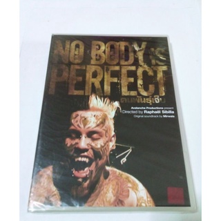 DVD NO BODY IS PERFECT.คนพันธุ์เจ็บ