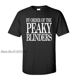 เสื้อยืดแขนสั้น ผ้าฝ้าย 100% พิมพ์ลาย By order of the Peaky Blinders คุณภาพสูง แฟชั่นสําหรับผู้ชายS-5XL