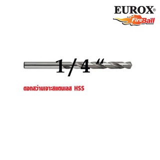 ดอกสว่านเจาะสแตนเลส EUROX  รุ่น 1/4 "( 2 หุน) แบบแพคดอกเดียว(  05-611-441)