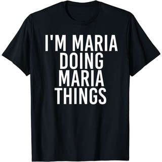 เสื้อยืดผ้าฝ้ายพรีเมี่ยม I&amp; 39; M MARIA DOING MARIA THINGS เสื้อยืดลําลอง แขนสั้น คอกลม พิมพ์ลาย &amp;amp; เสื้อยืดผ้าฝ้าย พ