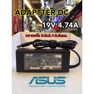 Adapter DC ASUS 19V 4.74A ขนาดแจ็ค 5.5x2.1-2.5mm.