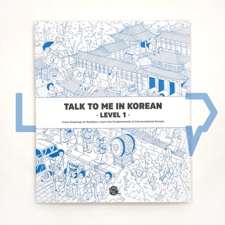 Talk To Me In Korean (TTMIK) Grammar Textbook Level 1. Korean Language