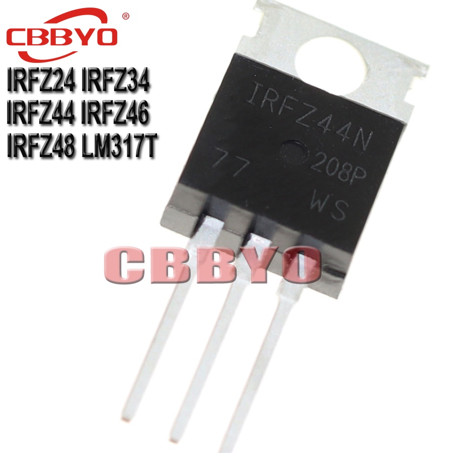 10PCS IRFZ24N IRFZ34N IRFZ44N IRFZ46N IRFZ48N LM317T ทรานซิสเตอร์ TO220 IRFZ24PBF IRFZ34PBF IRFZ44PB