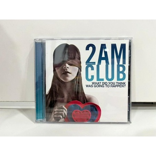 1 CD  MUSIC ซีดีเพลงสากล  2AM CLUB WHAT DID YOU THINK WAS GOING TO HAPPEN?   (D16G180)