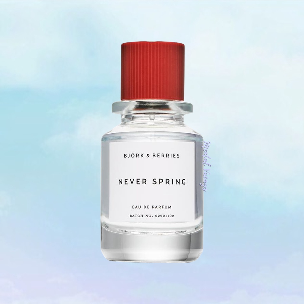 น้ำหอมแบ่งขาย Bjork & Berries Never Spring EDP