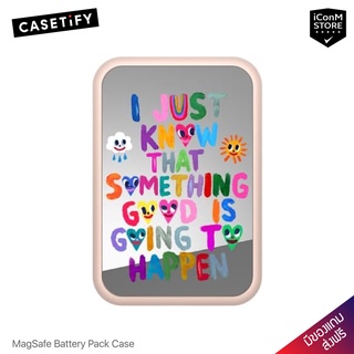 [พร้อมส่ง] CASETiFY - I just know that something good เคสสำหรับ Magnetic Battery Pack [ผ่อน0% ส่งฟรี มีของแถม]