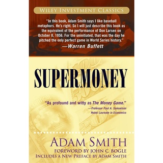 Supermoney by Smith, Adam / Bogle, John C.