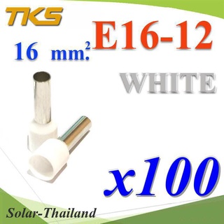 หางปลากลม คอร์ดเอ็น แบบมีฉนวน สำหรับสายไฟ ขนาด 16.0 Sq.mm (สีขาว แพค 100 ชิ้น) รุ่น E16-12-WHITE