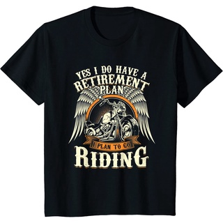 เสื้อยืด คอกลม พิมพ์ลาย Retirement Plan To Go Riding Gift Motorcycle Riders Biker แฟชั่นสําหรับผู้ชายS-5XL